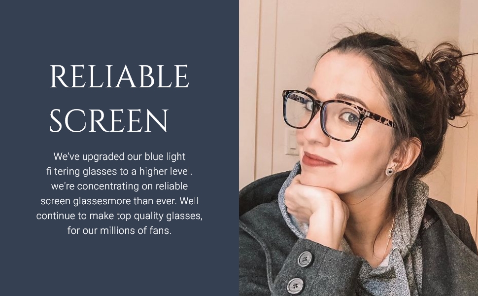 RELIABLE SCREEN GLASSES