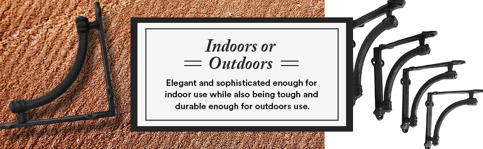 indoors or outdoor use elegant, sophisticated, tough, and durable