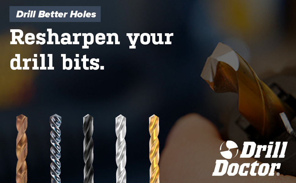 drill better holes with sharp bits. Drill bit sharpeners to sharpen bits in seconds