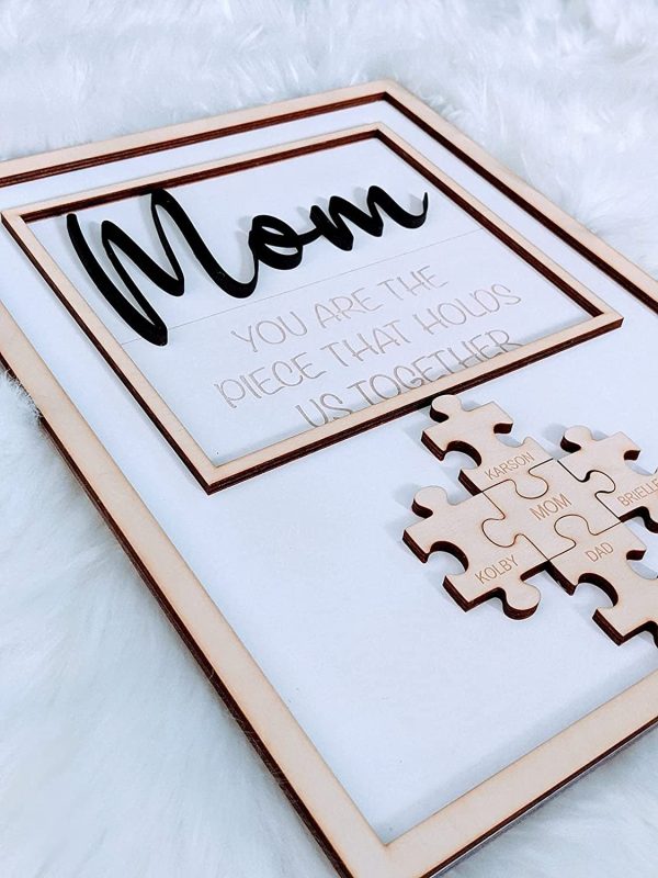 Mom You are the Piece that Holds us Together Sign, Mom Puzzle Sign, Mothers Day Gift, Mom Sign, Gift for Mom's Birthday, Family gift for mom (10, Unpainted/Natural) - Image 2