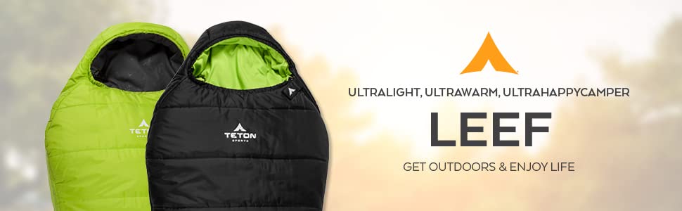 Be an ultra happy camper when you feel how ultralight and ultrawarm the LEEF by TETON Sports is.