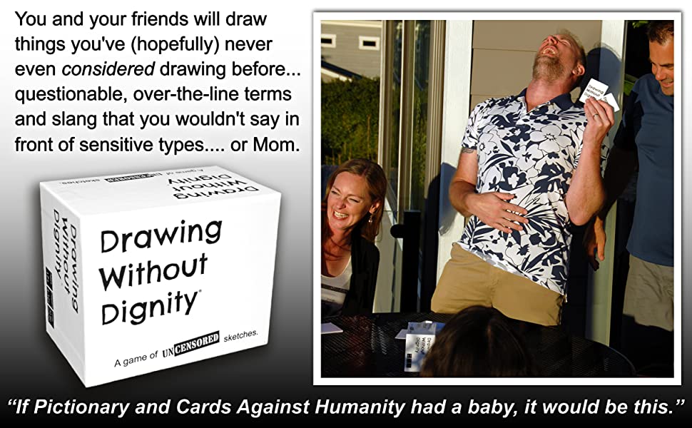 If Pictionary and Cards Against Humanity had a baby....