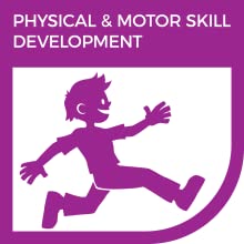 Physical & Motor Skill Development