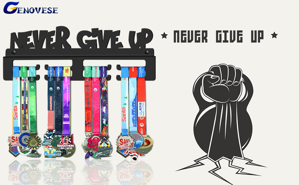 medal hanger forNever Give Up 