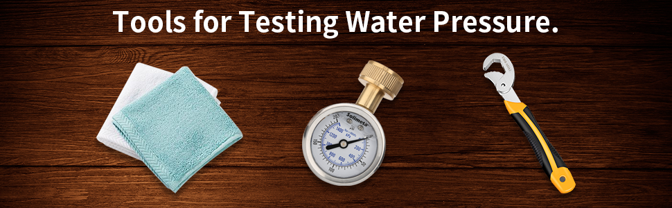 Tools for Testing Water Pressure.