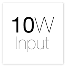 10W Input