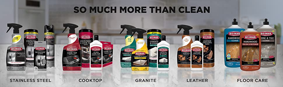 So Much More Than Clean Weiman Family of Products